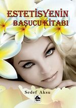 Estetisyenin Başucu Kitabı