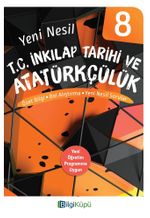 8. Sınıf Yeni Nesil T. C. İnkılap Tarihi ve Atatürkçülük