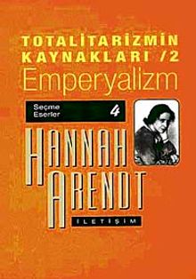 Totalitarizmin Kaynakları 2/ Emperyalizm