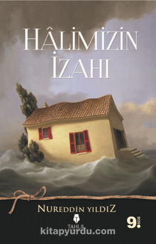 Halimizin İzahı - Nureddin Yıldız