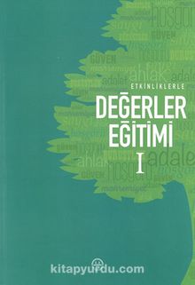 Etkinliklerle Değerler Eğitimi 2 Cilt (7-15 Yaş) - Kolektif