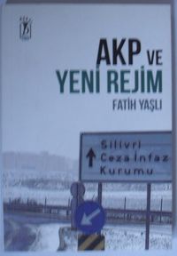 AKP ve Yeni Rejim (Kod: 5-H-10)