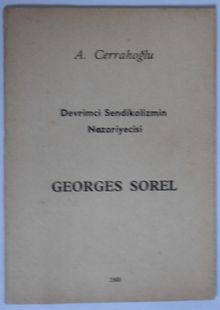 Devrimci Sendikalizmin Nazariyecisi Georges Sorel (Kod: 5-H-14)