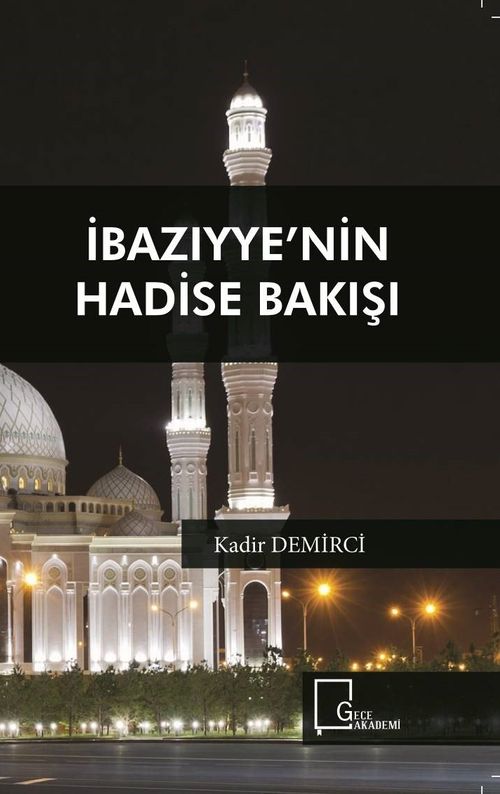 İbazıyye'nin Hadise Bakışı