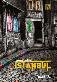 Yokuş Yukarı İstanbul