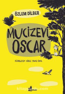 Mucizevi Oscar - Özlem Dilber