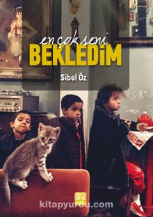 En Çok Seni Bekledim - Sibel Öz