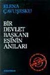 Bir Devlet Başkanı Eşinin Anıları