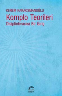 Komplo Teorileri & Disiplinlerarası Bir Giriş