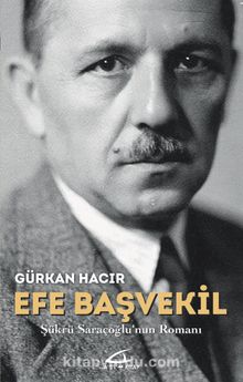 Efe Başvekil - Gürkan Hacır