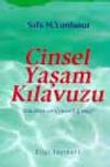 Cinsel Yaşam Kılavuzu 'Sen, Ben Ve Cinselliğimiz'