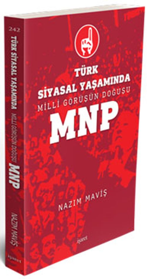 Türk Siyasal Yaşamında Milli Görüşün Doğuşu