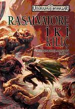 İki Kılıç & Avcının Kılıçları Serisi 3. Kitap