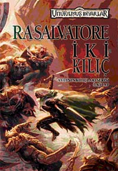 İki Kılıç & Avcının Kılıçları Serisi 3. Kitap