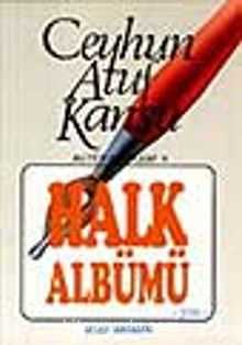 Halk Albümü - Ceyhun Atuf Kansu