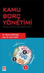 Kamu Borç Yönetimi Türkiye ve Oecd Ülke Uygulamaları