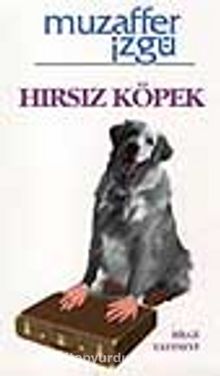 Hırsız Köpek - Muzaffer İzgü