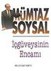 İ&ccedil;g&uuml;veysinin Encamı