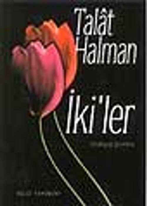 İki'ler -Özdeyiş Şiirleri