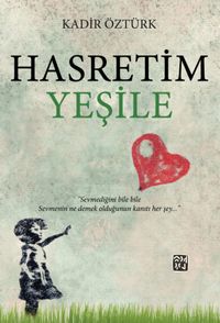 Hasretim Yeşile