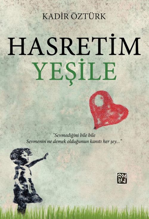 Hasretim Yeşile