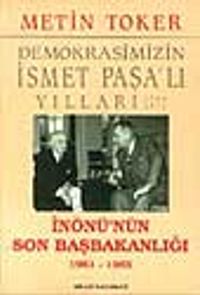 İnönü'nün Son Başbakanlığı