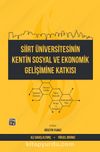 Siirt Üniversitesinin Kentin Sosyal ve Ekonomik Gelişimine Katkısı
