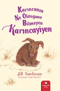 Karıncanın Ne Olduğunu Bilmeyen Karınca Yiyen