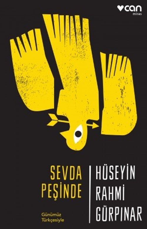 Sevda Peşinde (Günümüz Türkçesi)