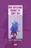 Dini S&ouml;ylemde Rahmet ve Lanet Dili