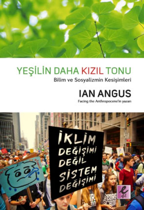 Yeşilin Daha Kızıl Tonu & Bilim ve Sosyalizmin  Kesişimleri