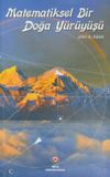 Matematiksel Bir Doğa Y&uuml;r&uuml;y&uuml;ş&uuml;
