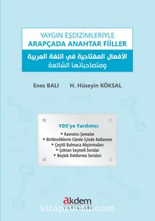 Yaygın Eşdizimleriyle Arapçada Anahtar Fiiller - H.Hüseyin Köksal