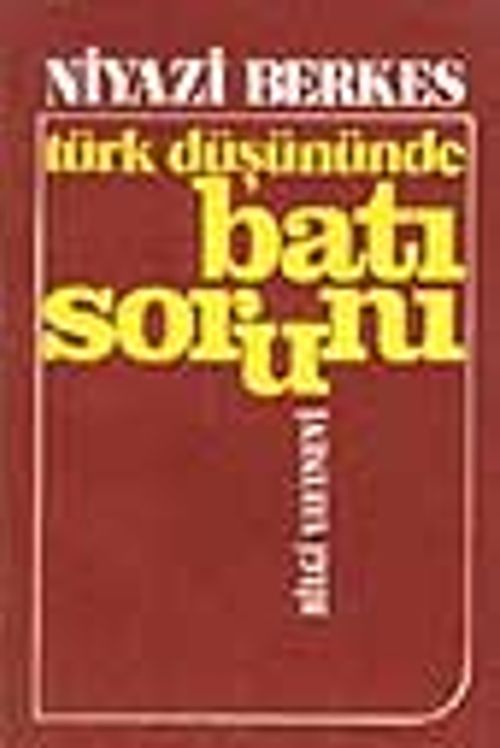 Türk Düşününde Batı Sorunu