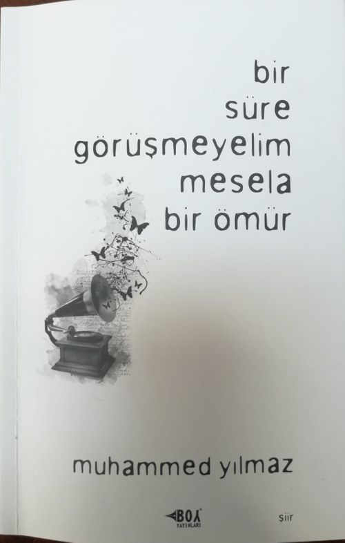 Bir Süre Görüşmeyelim Mesela Bir Ömür
