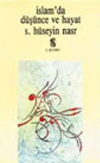 İslam'da Düşünce Ve Hayat