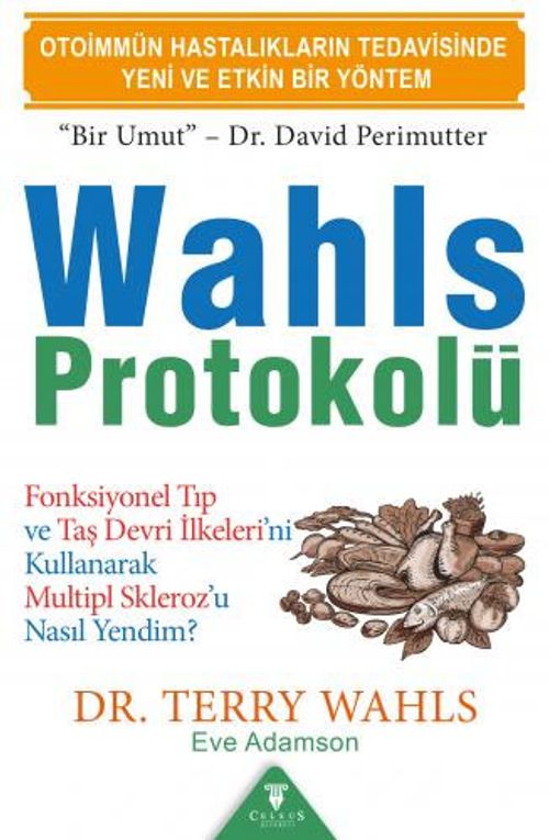 Wahls Protokolü & Fonksiyonel Tıp ve Taş Devri İlkeleri'ni Kullanarak Multiple Skleroz'u Nasıl Yendim?