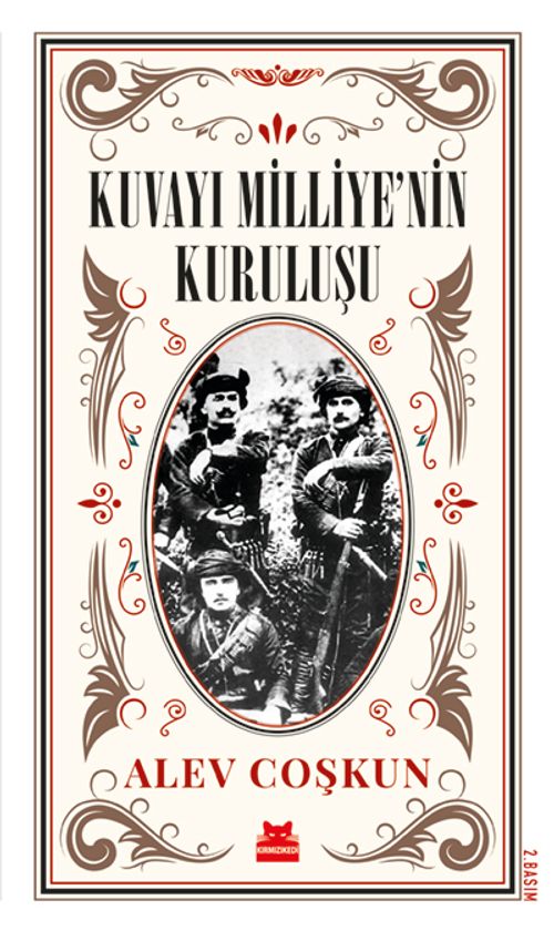 Kuvayı Milliye'nin Kuruluşu & En Uzun On Beş Gün