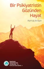 Bir Psikiyatristin Gözünden Hayat