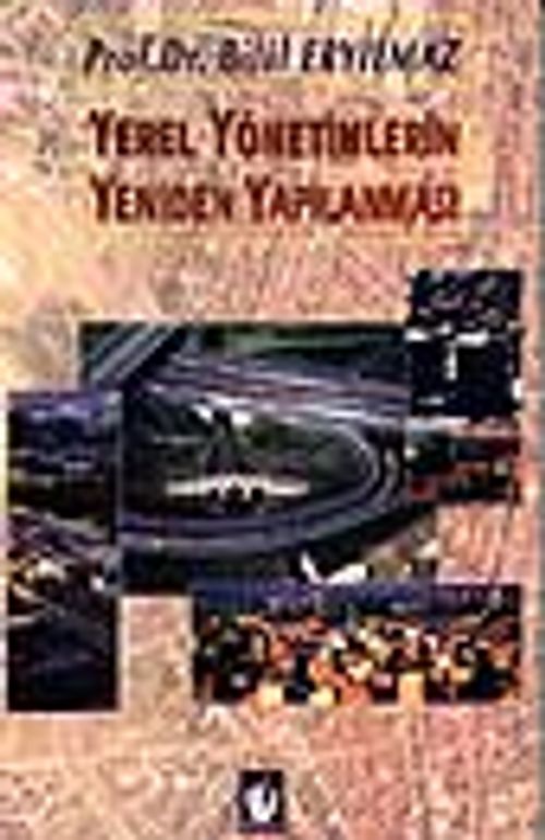 Yerel Yönetimlerin Yeniden Yapılanması