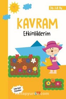 Kavram Etkinliklerim (3+ Yaş) - Bilinmeyen Yazar