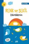 Renk ve Şekil Etkinliklerim (3+ Yaş)