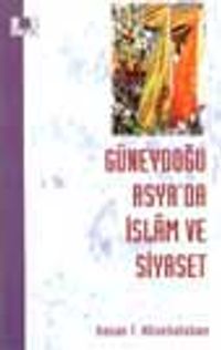 Güneydoğu Asya'da İslam ve Siyaset
