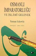 Osmanlı İmparatorluğu ve İslami Gelenek