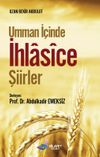 Umman İ&ccedil;inde İhlasice Şiirler