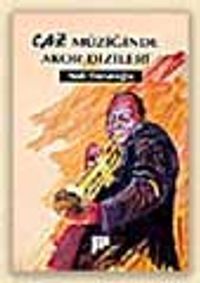 Caz Müziğinde Akor Dizileri