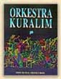 Orkestra Kuralım