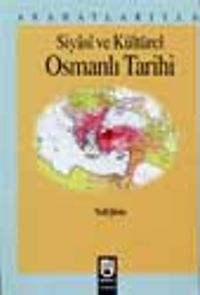 Siyasi ve Kültürel Osmanlı Tarihi