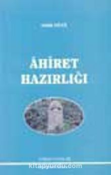 Ahiret Hazırlığı cep boy - Sadık Dana