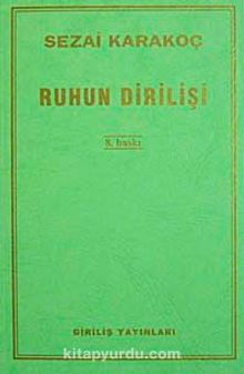 Ruhun Dirilişi - Sezai Karakoç
